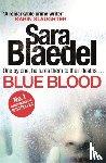 Blaedel, Sara - Blue Blood