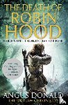 Donald, Angus - The Death of Robin Hood