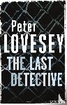 Lovesey, Peter - The Last Detective