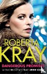Kray, Roberta - Dangerous Promises
