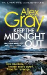 Gray, Alex - Keep The Midnight Out