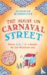 Rodriguez, Deborah - The House on Carnaval Street