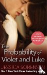Sorensen, Jessica - The Probability of Violet and Luke