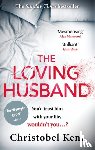 Kent, Christobel - The Loving Husband