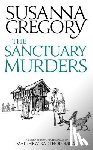 Gregory, Susanna - The Sanctuary Murders