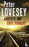 Lovesey, Peter - Another One Goes Tonight