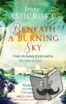 Ashcroft, Jenny - Beneath a Burning Sky