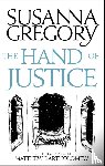 Gregory, Susanna - The Hand Of Justice