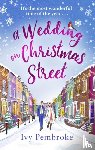 Pembroke, Ivy - A Wedding on Christmas Street