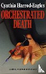 Harrod-Eagles, Cynthia - Orchestrated Death
