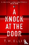 Ellis, T.W. - A Knock at the Door