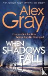 Gray, Alex - When Shadows Fall