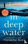 Kent, Christobel - In Deep Water