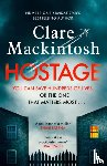 Mackintosh, Clare - Hostage