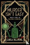 Valentine, Carla - Murder Isn't Easy