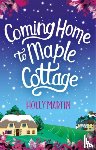 Martin, Holly - Coming Home to Maple Cottage