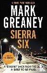 Greaney, Mark - Sierra Six