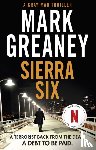 Greaney, Mark - Sierra Six