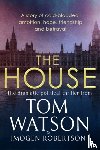 Watson, Tom, Robertson, Imogen - The House