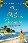 Mangan, Catherine - One Italian Summer
