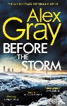 Gray, Alex - Before the Storm