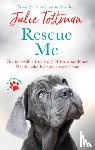 Tottman, Julie - Rescue Me