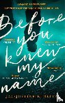 Bublitz, Jacqueline - Before You Knew My Name