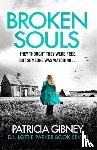 Gibney, Patricia - Broken Souls