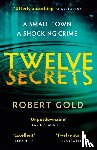 Gold, Robert - Twelve Secrets