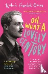 Owen, Roderic Fenwick - Oh, What a Lovely Century