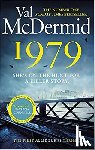 McDermid, Val - 1979 - The unmissable first thriller in an electrifying, brand-new series from the Queen of Crime