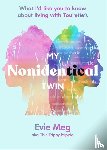 Hippie, Evie Meg - This Trippy - My Nonidentical Twin