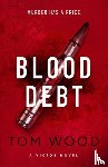 Wood, Tom - Blood Debt