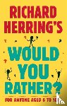 Herring, Richard - Richard Herring's Would You Rather?
