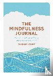 Sweet, Corinne, Mihotich, Marcia - The Mindfulness Journal