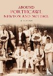 Morgan, Keith - Around Porthcawl, Newton and Nottage