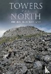 Armit, Ian - Towers in the North