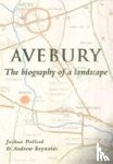 Pollard, Joshua, Reynolds, Andrew - Avebury