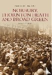 Wheeler, Raymond - Norbury, Thornton Heath and Broad Green: Images of England
