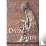 Green, Miranda - Dying for the Gods