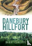 Cunliffe, Professor Barry - Danebury Hillfort