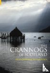 Dixon, Nicholas - The Crannogs of Scotland