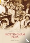 Whitworth, Douglas - Nottingham Pubs