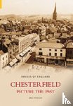Krawszik, Ann - Chesterfield: Picture the Past