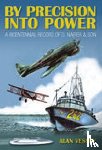Vessey, Alan - By Precision Into Power