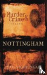 Nightingale, Adam - Murder and Crime Nottingham