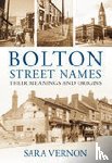 Vernon, Sara - Bolton Street Names