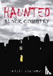 Solomon, Philip - Haunted Black Country