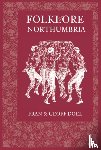 Doel, Fran - Folklore of Northumbria