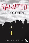 Brandon, David - Haunted Lincoln